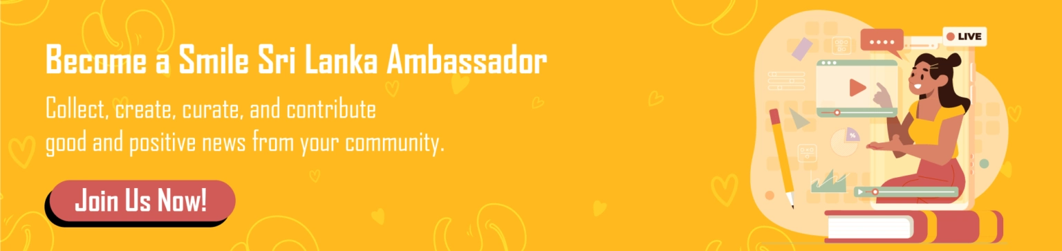 Become a Smile Sri Lanka Ambassador